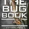 The Bug Book - Paul Weamer 1 The Bug Book - Paul Weamer -Aero Fly Tackle 51Fbl3AELDL. SY346 large a3506990 5aaf 490b bf87 910caf77c942