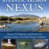 The Brown Trout-Atlantic Salmon Nexus 2 The Brown Trout-Atlantic Salmon Nexus -Aero Fly Tackle 81bJN7fBppL