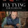 Fly Tying For Everyone By Tim Cammisa 1 Fly Tying For Everyone By Tim Cammisa -Aero Fly Tackle lf a4ea64a9 96d7 477e bb88 588660ab68b6
